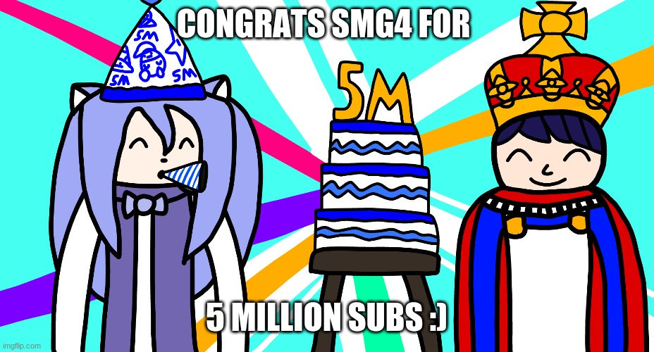 Wolunny congratulating SMG4 for 5 million subscribers | CONGRATS SMG4 FOR; 5 MILLION SUBS :) | image tagged in smg4,congratulations | made w/ Imgflip meme maker