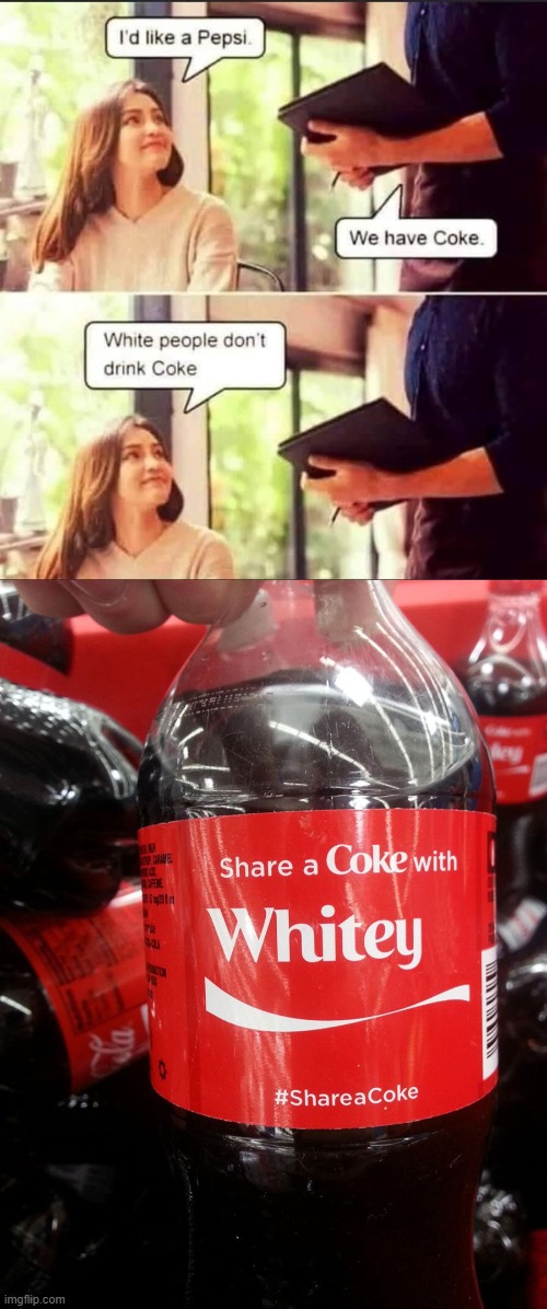 image tagged in white people don t drink coke | made w/ Imgflip meme maker