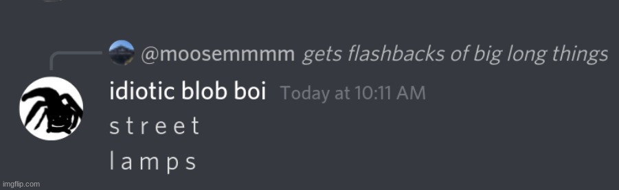 DEAR GOD NOT THE STREET LAMPS | made w/ Imgflip meme maker