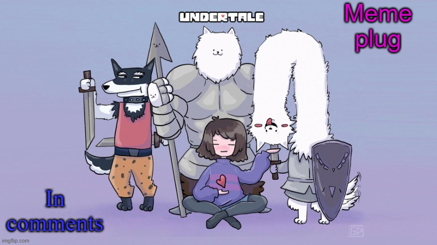 https://imgflip.com/i/5ueg3a | Meme plug; In comments | image tagged in undertale | made w/ Imgflip meme maker