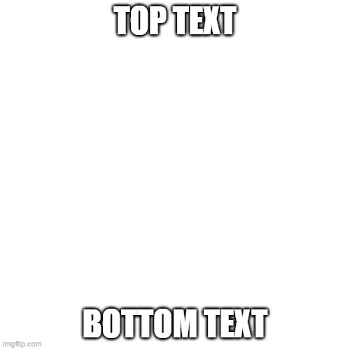 Image Title | TOP TEXT; BOTTOM TEXT | image tagged in this meme doesn't have any context,prove me wrong,oh wow are you actually reading these tags | made w/ Imgflip meme maker