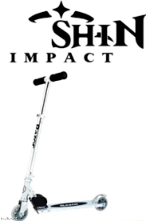 Genshin impact | image tagged in genshin impact,loli,scooter | made w/ Imgflip meme maker
