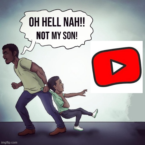 Youtube kids is trash | image tagged in oh hell nah | made w/ Imgflip meme maker