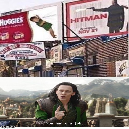 B o i | image tagged in failedjobs,loki,you had one job just the one,you had one job,oh wow are you actually reading these tags | made w/ Imgflip meme maker