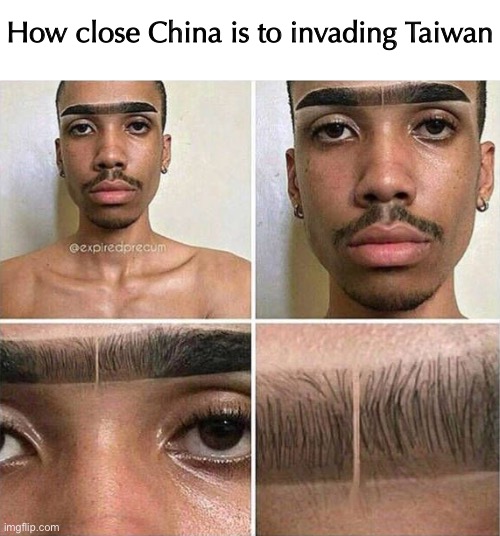 I got my popcorn ready | How close China is to invading Taiwan | image tagged in blank white template,ww3 | made w/ Imgflip meme maker