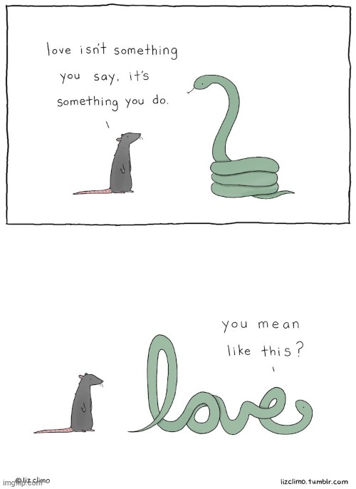 No, Not exactly | image tagged in comics/cartoons,snake,rat,love | made w/ Imgflip meme maker