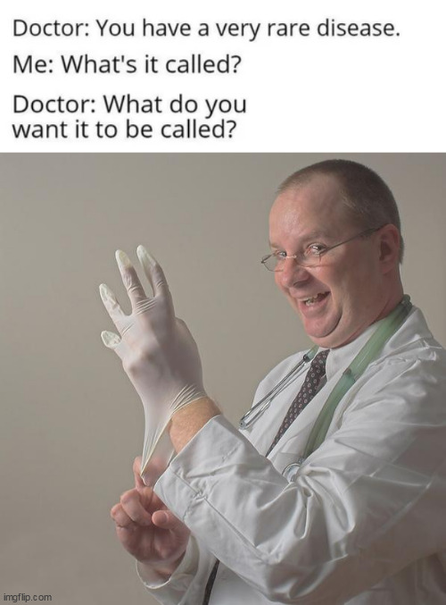 image tagged in doc,insane doctor | made w/ Imgflip meme maker