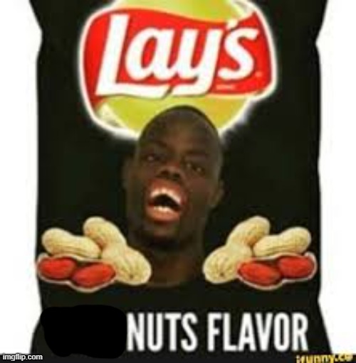 deez nuts chips | image tagged in deez nuts chips | made w/ Imgflip meme maker