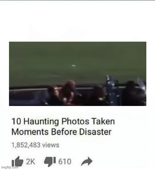 Photos Taken Moments Before Disaster | image tagged in photos taken moments before disaster | made w/ Imgflip meme maker