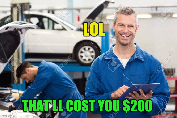 LOL THAT'LL COST YOU $200 | made w/ Imgflip meme maker