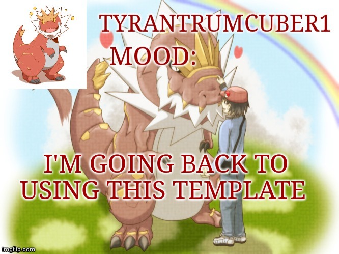 My old announcement template | I'M GOING BACK TO USING THIS TEMPLATE | image tagged in my old announcement template | made w/ Imgflip meme maker