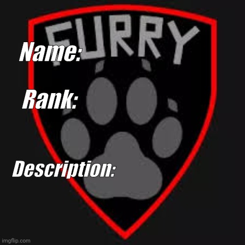 High Quality Furry Soldier Bio Badge Blank Meme Template
