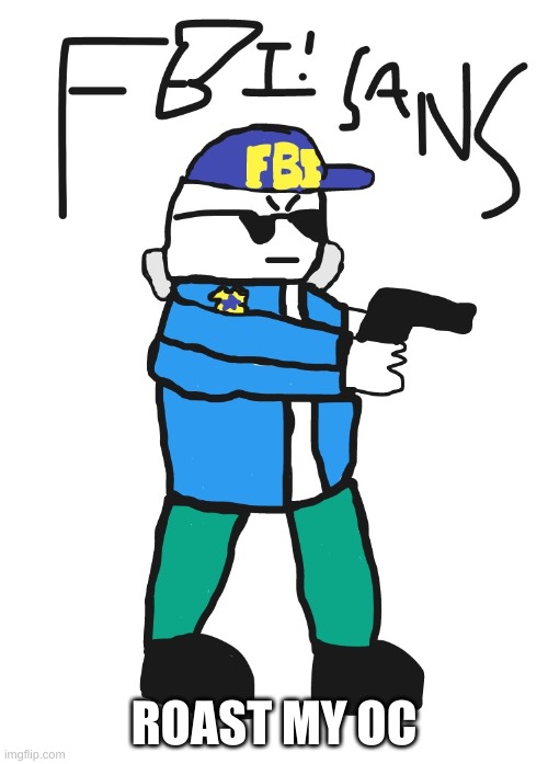 ROAST MY OC | made w/ Imgflip meme maker