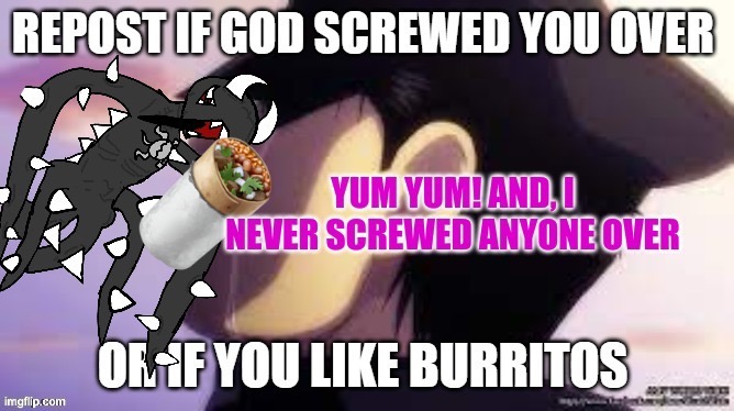 i like burrito | made w/ Imgflip meme maker