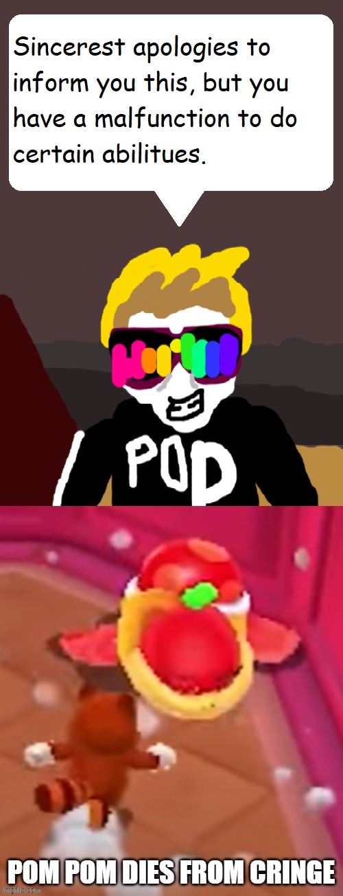image tagged in sorry but you have skill issue verbose edition,pom pom dies from cringe | made w/ Imgflip meme maker