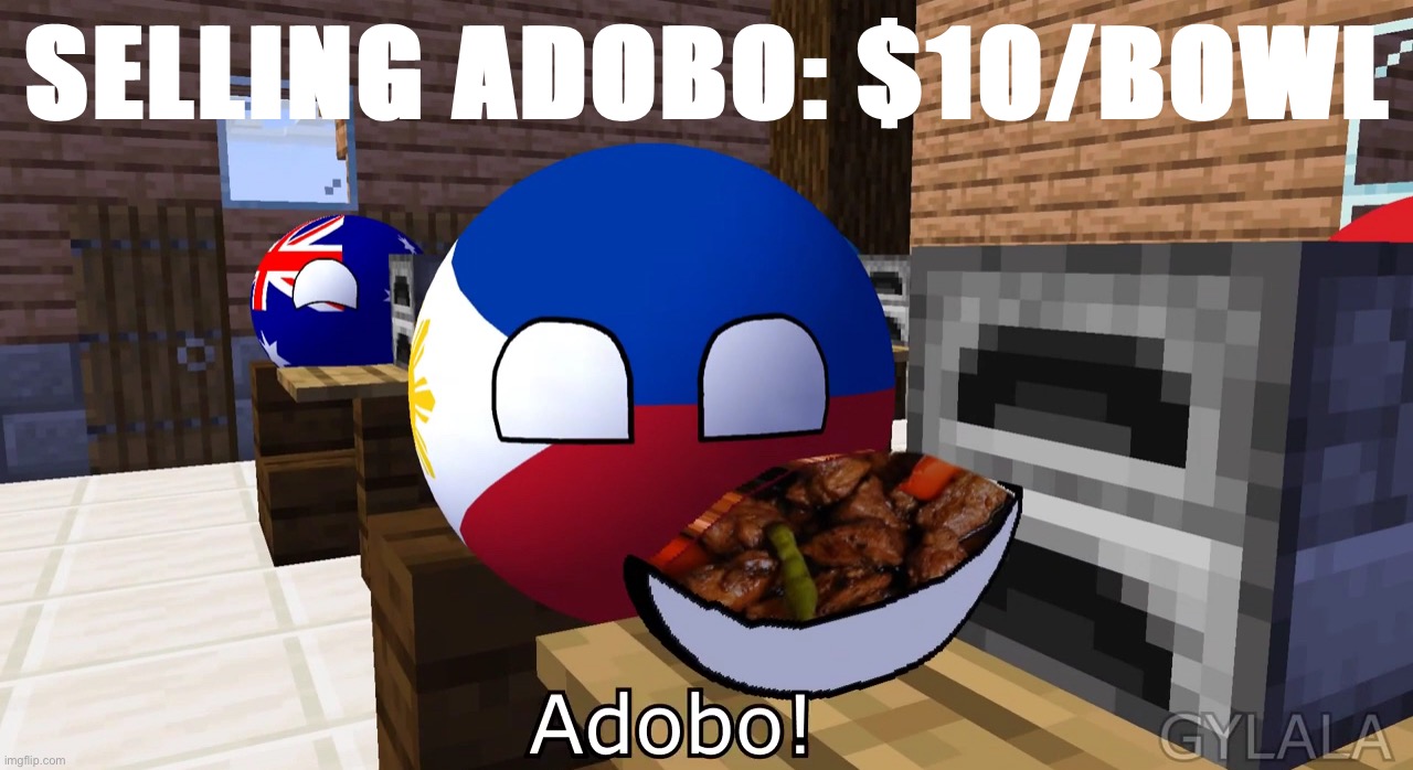 Wholesome meat-and-ricey deliciousness from the Philippines — chicken, pork, beef, fish, and tofu available | SELLING ADOBO: $10/BOWL | image tagged in philippines school,philippines | made w/ Imgflip meme maker