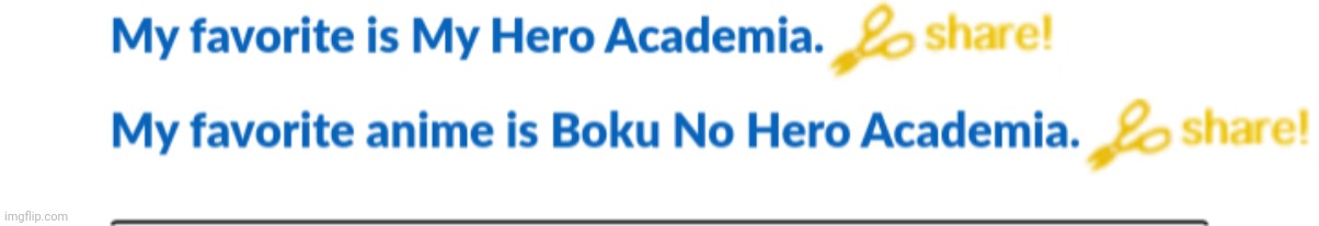 Cleverbot really likes MHA. It likes MHA so much it felt the need to tell me twice | made w/ Imgflip meme maker