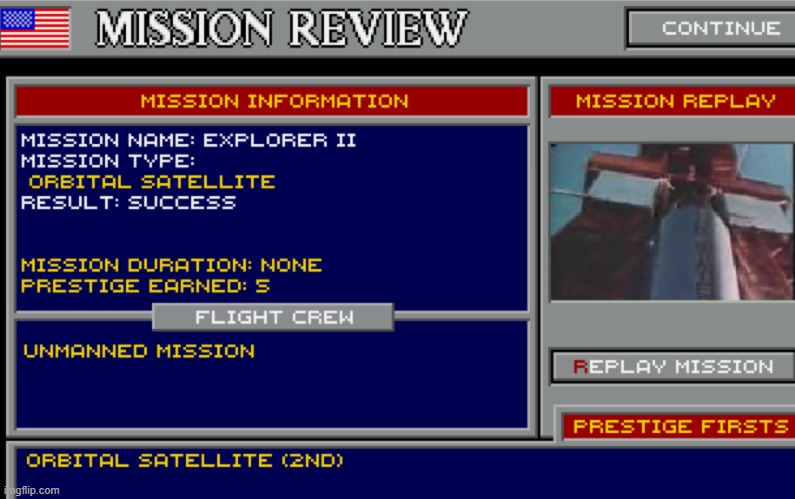 Took 2 tries and a loss to the Soviets but hey satellite | made w/ Imgflip meme maker