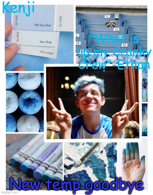 sfjsdn flskdnjalnjfalmsfmasnkfsdflknf m | New temp goodbye | image tagged in skdjbnlfjiewbfn alkjsdshlsbifbhdgb | made w/ Imgflip meme maker