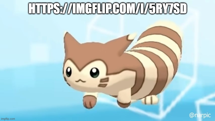 Here, one of the best furret images EVER (scroll to the comments) | HTTPS://IMGFLIP.COM/I/5RY7SD | image tagged in furret walcc | made w/ Imgflip meme maker
