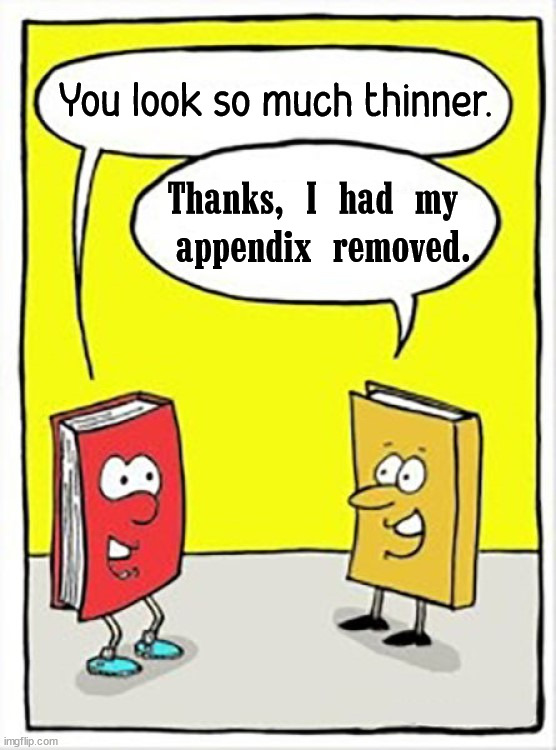 You look so much thinner. Thanks, I had my 
appendix removed. | image tagged in comics/cartoons | made w/ Imgflip meme maker