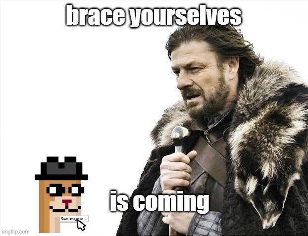 brace yourselves chomik is coming |  brace yourselves; is coming | image tagged in memes,brace yourselves x is coming | made w/ Imgflip meme maker