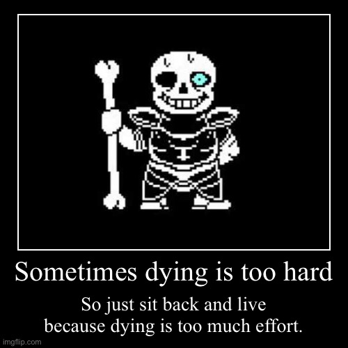 image tagged in funny,demotivationals | made w/ Imgflip demotivational maker