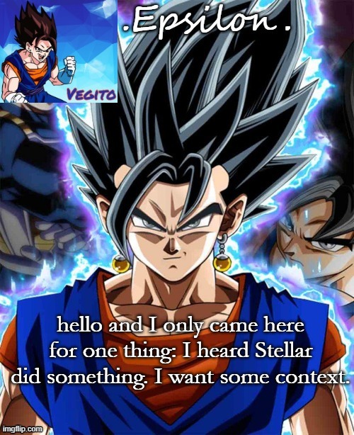 hello and I only came here for one thing: I heard Stellar did something. I want some context. | made w/ Imgflip meme maker