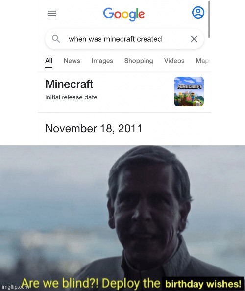 ⛏ | image tagged in are we blind deploy birthday wishes,minecraft | made w/ Imgflip meme maker