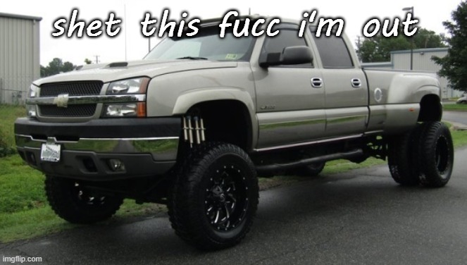 cateye chevy | shet this fucc i'm out | image tagged in cateye chevy | made w/ Imgflip meme maker