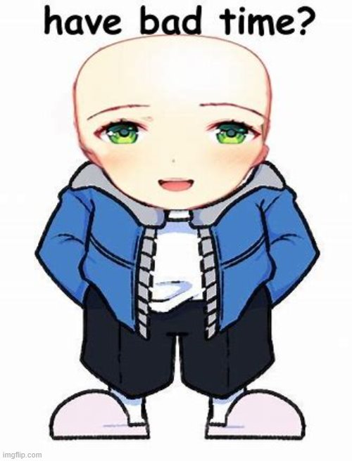 cursed sans image 5 | image tagged in cursed sans image 5 | made w/ Imgflip meme maker