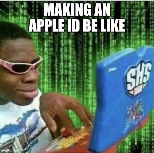 It's hard |  MAKING AN APPLE ID BE LIKE | image tagged in ryan beckford | made w/ Imgflip meme maker