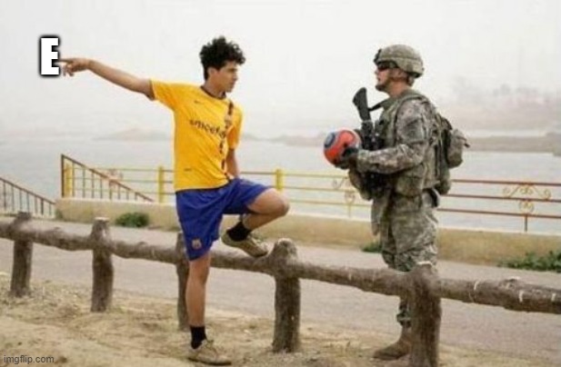 Fifa E Call Of Duty Meme | E | image tagged in memes,fifa e call of duty | made w/ Imgflip meme maker