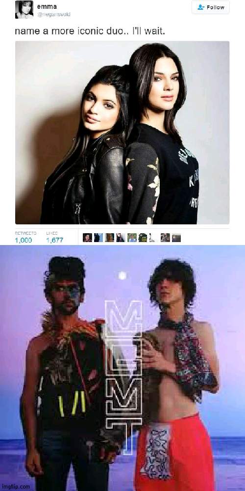 mgmt are my favourite duo | image tagged in name a more iconic duo | made w/ Imgflip meme maker
