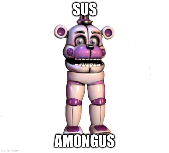 amogus | SUS; AMONGUS | image tagged in fnaf,five nights at freddys,five nights at freddy's,amogus | made w/ Imgflip meme maker