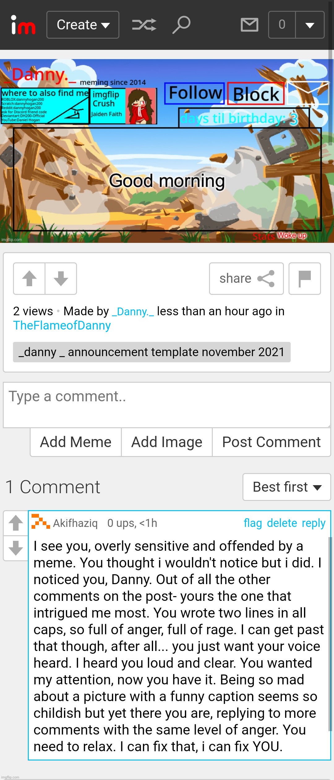 pissing off danny speedrun | made w/ Imgflip meme maker