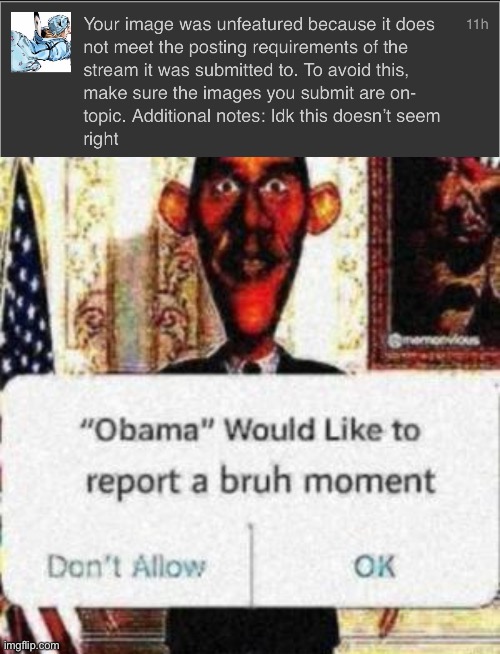 image tagged in obama would like to report a bruh moment | made w/ Imgflip meme maker