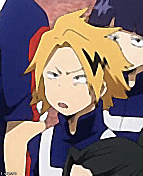 Confused denki | image tagged in confused denki | made w/ Imgflip meme maker