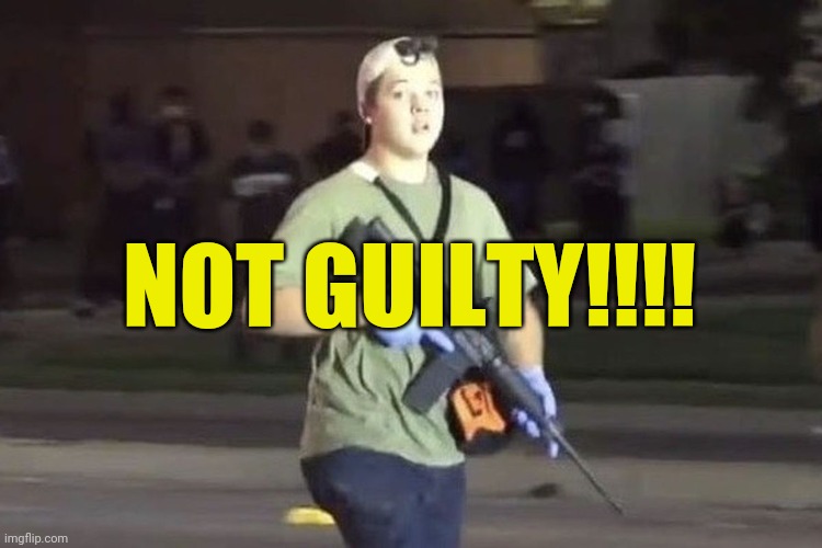 Best news we've had in a long time. | NOT GUILTY!!!! | image tagged in memes | made w/ Imgflip meme maker