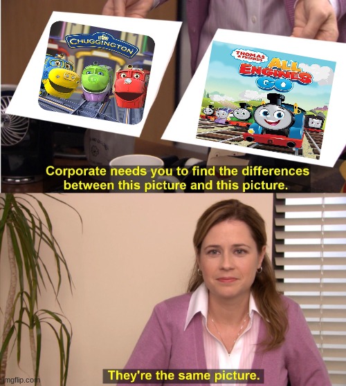 They're The Same Picture | image tagged in memes,they're the same picture | made w/ Imgflip meme maker