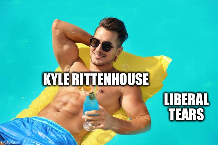 NOT GUILTY! | KYLE RITTENHOUSE; LIBERAL TEARS | image tagged in kyle rittenhouse,liberal logic,court,stupid liberals,liberals,memes | made w/ Imgflip meme maker