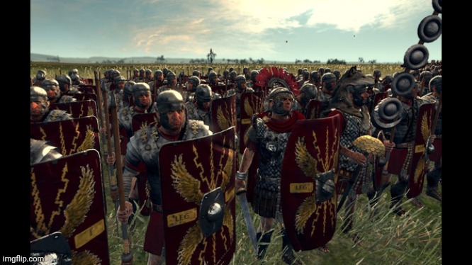 rome total war | image tagged in rome total war | made w/ Imgflip meme maker