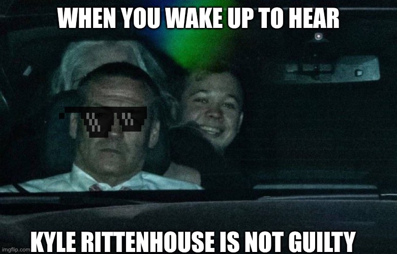 Kyle smile | WHEN YOU WAKE UP TO HEAR; KYLE RITTENHOUSE IS NOT GUILTY | image tagged in kyle smile | made w/ Imgflip meme maker