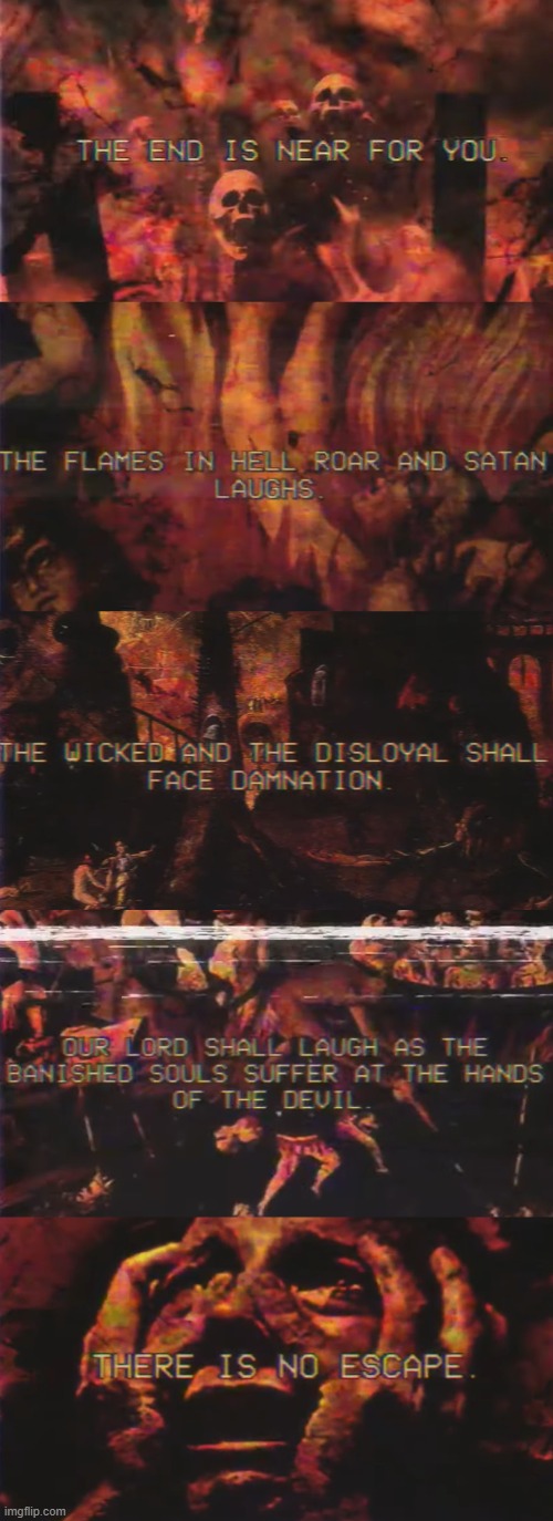 Studies show this will be last thing sinners see as the Rapture comes | image tagged in funny | made w/ Imgflip meme maker