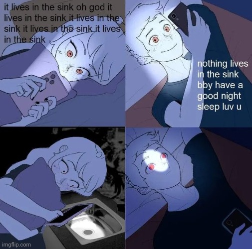 It lives in the sink | made w/ Imgflip meme maker