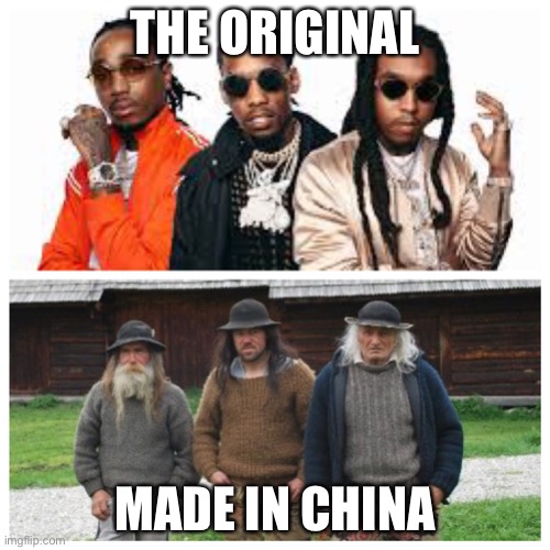 Polish Migos  | THE ORIGINAL; MADE IN CHINA | image tagged in polish migos | made w/ Imgflip meme maker