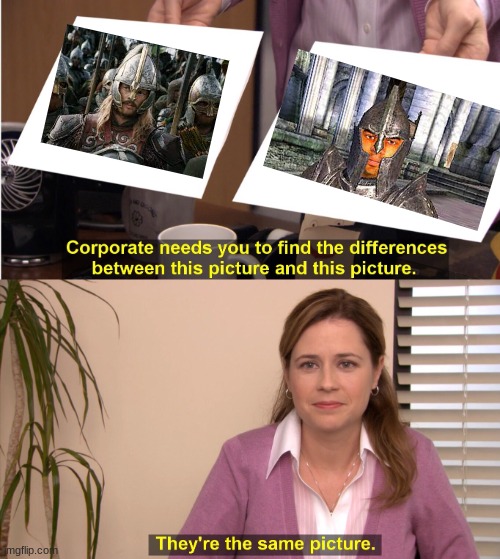 Rohan soldiers are Oblivion guards | image tagged in corporate wants you to find the difference | made w/ Imgflip meme maker