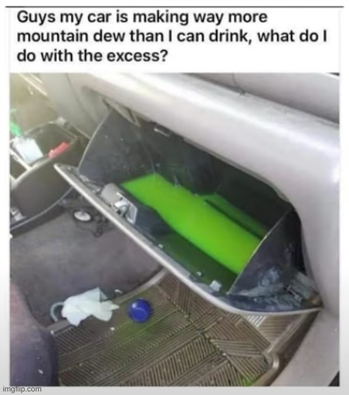 How much yall want? | image tagged in mountain dew,good,soup | made w/ Imgflip meme maker