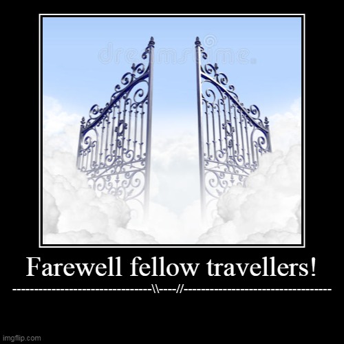 image tagged in memes,ending,farewell | made w/ Imgflip demotivational maker