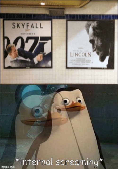 Skyfall; Lincoln | image tagged in rico internal screaming,advertisement,you had one job,memes,meme,fail | made w/ Imgflip meme maker